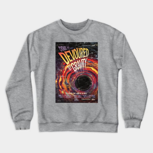 Devoured by Gravity - NASA Space Comic Book Cover (distressed) Crewneck Sweatshirt by Slightly Unhinged